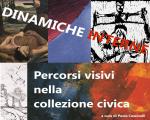 Dinamiche interne: percorsi visivi nella collezione civica : 1Â° luglio - 2 settembre 2018 al Mac,n