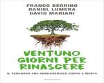 Presentazione libro "Ventuno giorni per rinascere" Il percorso che ringiovanisce corpo e mente: 19 marzo 2018 in Biblioteca