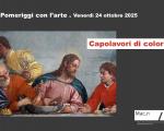 24 e 25 ottobre 2025 Due Musei. Due incontri